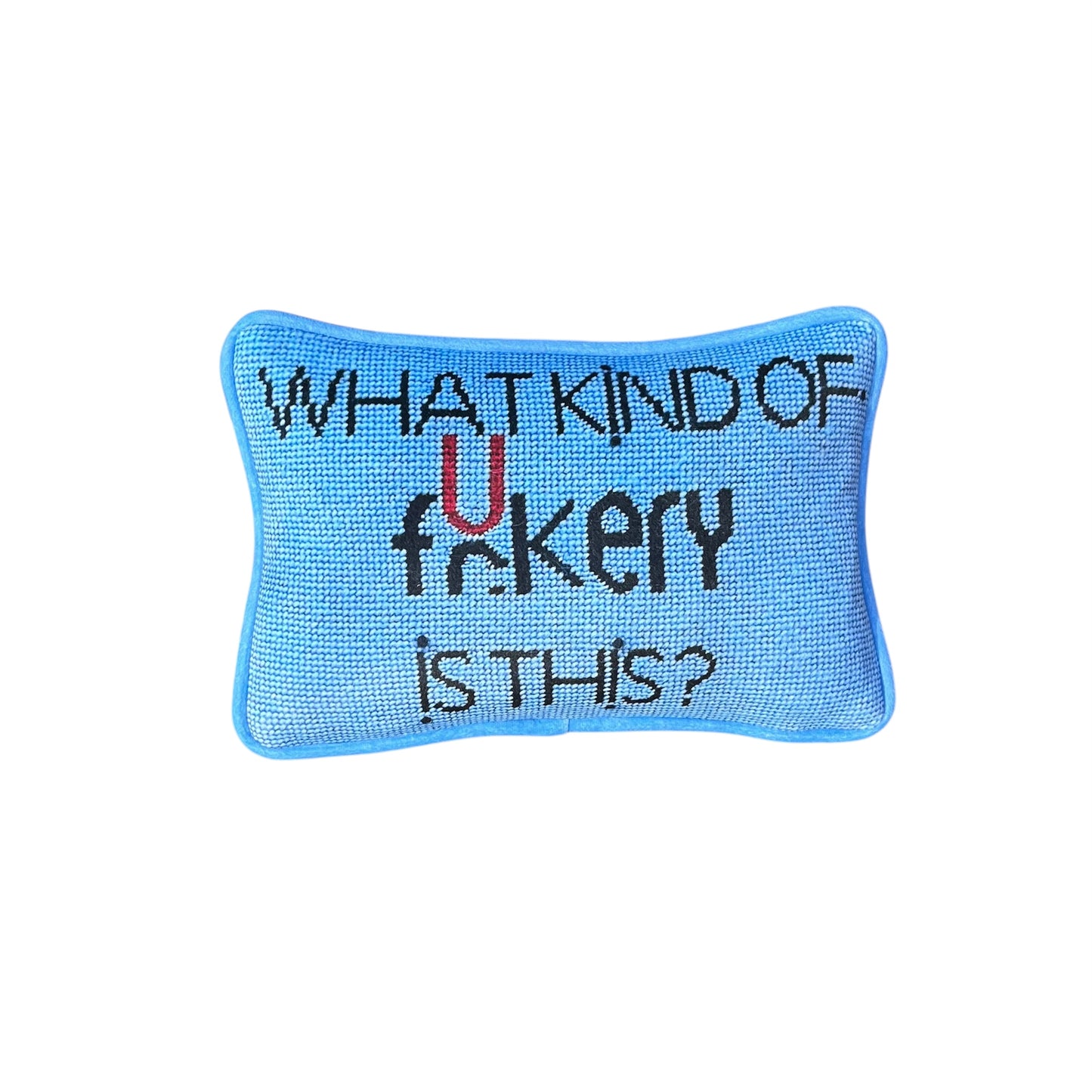 velvet WHAT KIND OF F*CKERY IS THIS? custom made pillow