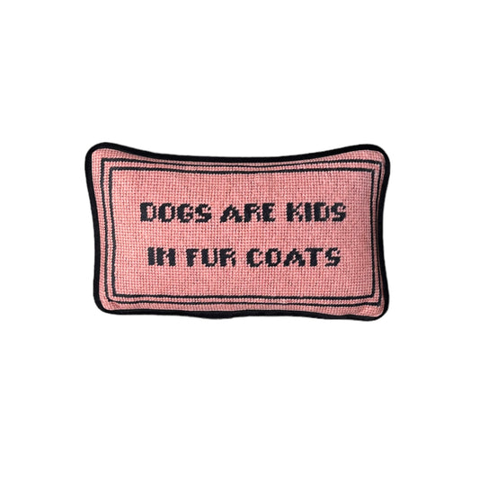 pre-order velvet DOGS ARE KIDS IN FUR COATS toss pillow