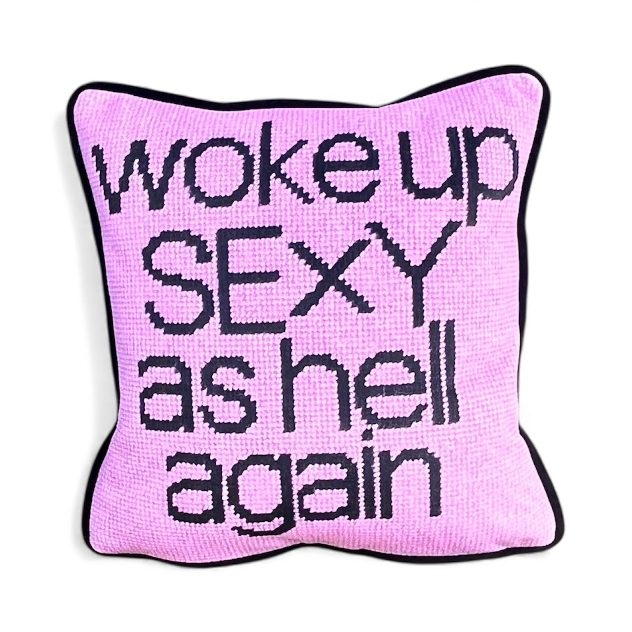 kissed differently pink WOKE UP SEXY AS HELL AGAIN