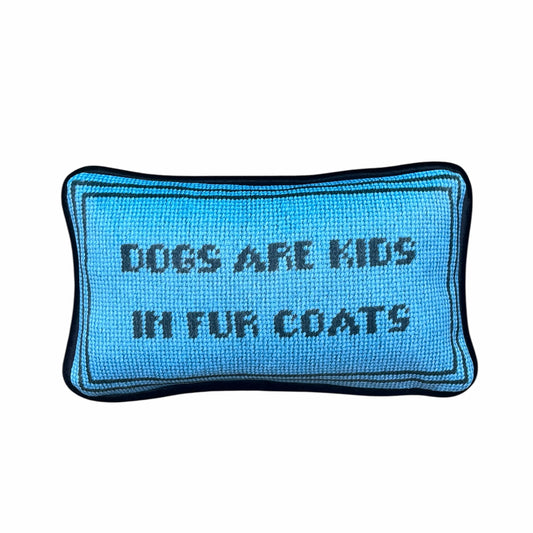 cornflower blue velvet DOGS ARE KIDS IN FUR COATS toss pillow