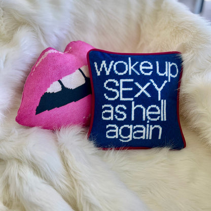 blue velvet WOKE UP SEXY AS HELL AGAIN pillow