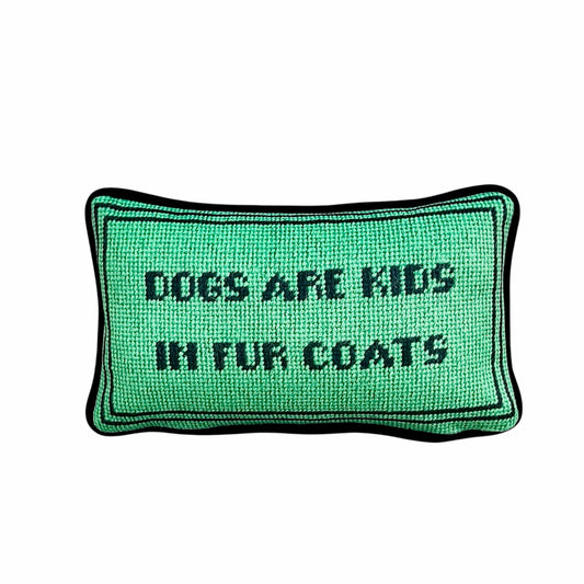 green velvet DOGS ARE KIDS IN FUR COATS toss pillow