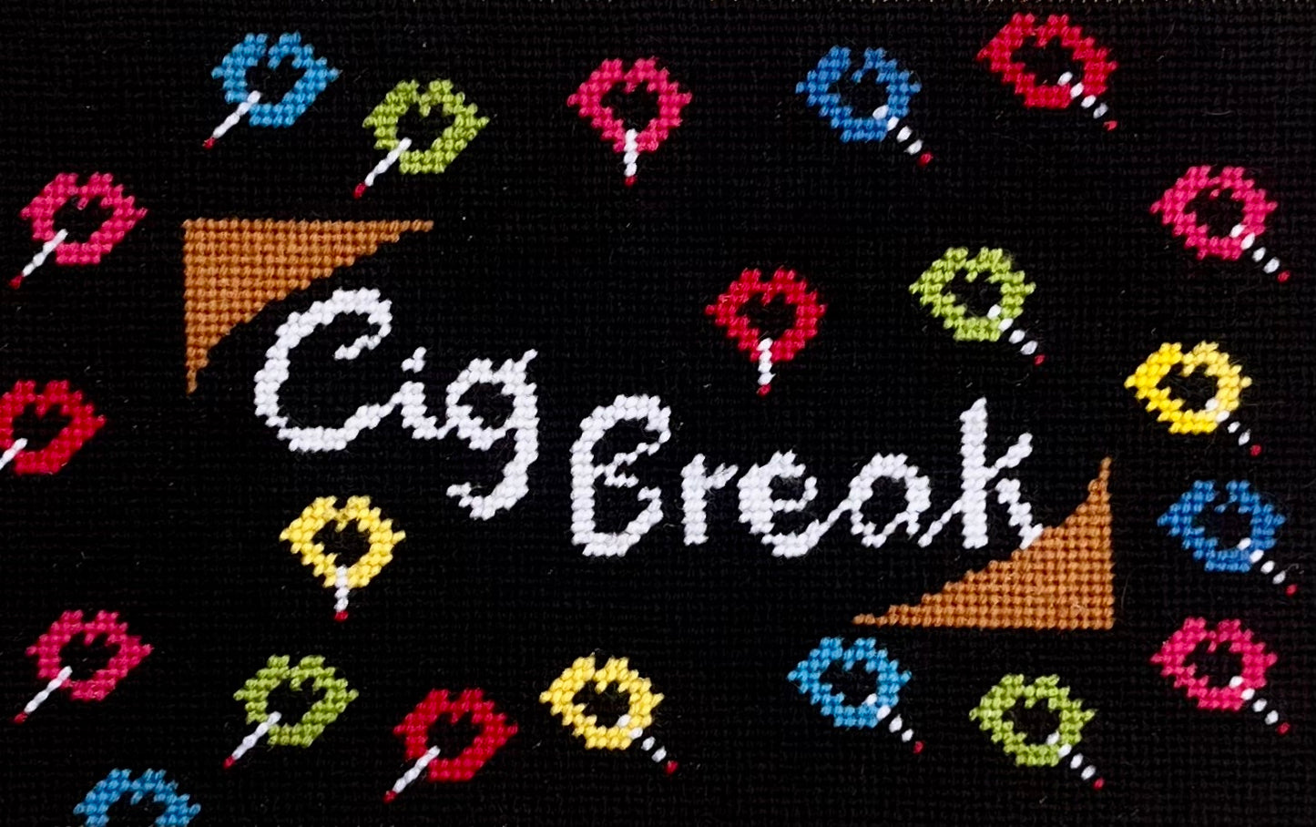 needlepoint CIG BREAK
