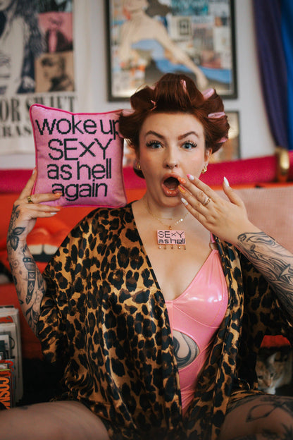 pink on pink velvet WOKE UP SEXY AS HELL AGAIN pillow