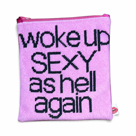 WOKE UP SEXY pouch