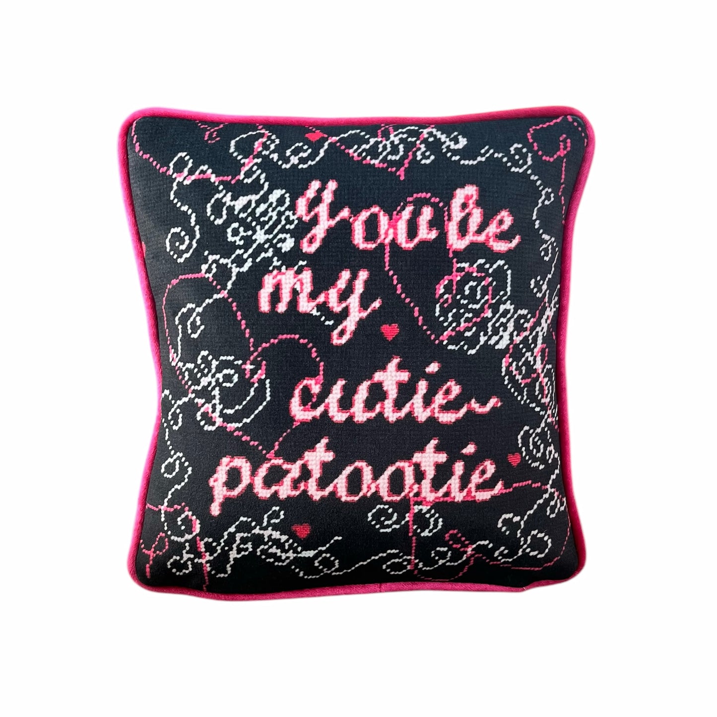 velvet YOU BE MY CUTIE-PATOOTIE pillow