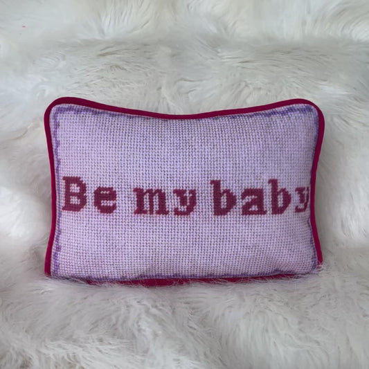 velvet BE MY BABY toss pillow