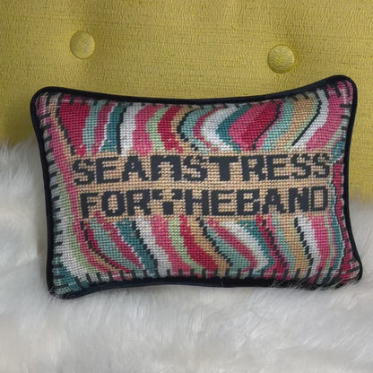 SEAMSTRESS FOR THE BAND pillow